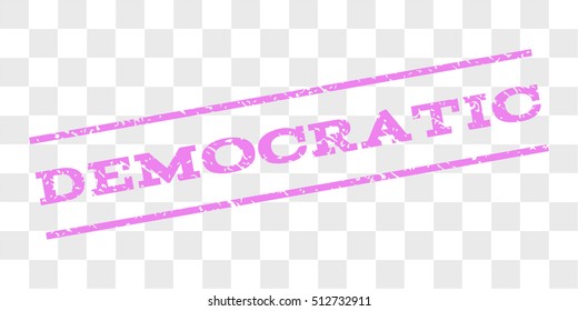 Democratic watermark stamp. Text tag between parallel lines with grunge design style. Rubber seal stamp with dust texture. Vector violet color ink imprint on a chess transparent background.