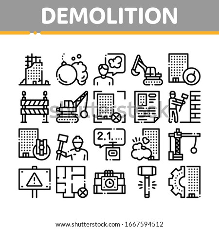 Demolition Building Collection Icons Set Vector. Crane With Wrecking Ball And Fence, Hammer And Dynamite Construction Demolition Concept Linear Pictograms. Monochrome Contour Illustrations