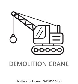 Demolition Crane icon. line vector icon on white background. high quality design element. editable linear style stroke. vector icon. 