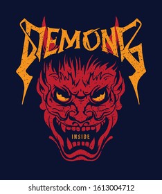 Demons Inside slogan typographic print design with japanese demon illustration