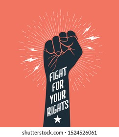 Demonstration, revolution, protest raised arm fist with Fight for Your Rights caption. Black arm silhouette on red background. Vector illustration. - Shutterstock ID 1524526061