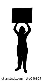 Demonstrator woman protester hold banner in hands vector silhouette isolated. Hand holding protest placard sign on demonstration, revolution meeting. Girl laborer with poster on street event.