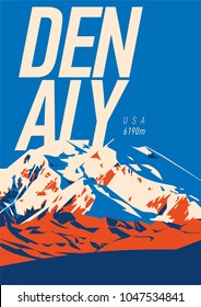 Denali in Alaska Range, North America, USA outdoor adventure poster. McKinley mountain illustration.