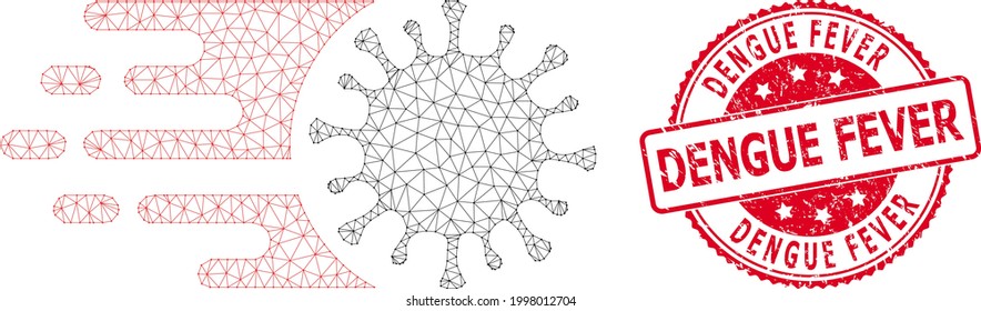 Dengue Fever dirty stamp seal and vector rush virus mesh structure. Red stamp seal contains Dengue Fever tag inside. Abstract 2d mesh rush virus, created from flat mesh.