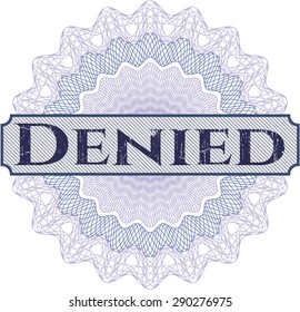 Denied abstract rosette