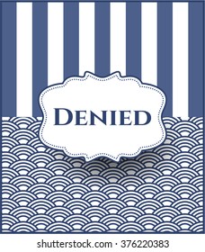 Denied card or poster