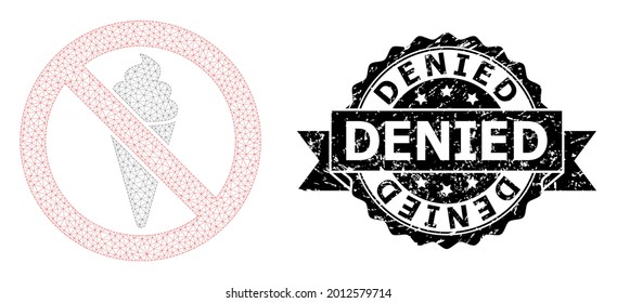 Denied dirty stamp seal and vector forbidden ice cream mesh structure. Black stamp seal has Denied text inside ribbon and rosette. Abstract flat mesh forbidden ice cream, created from flat mesh.