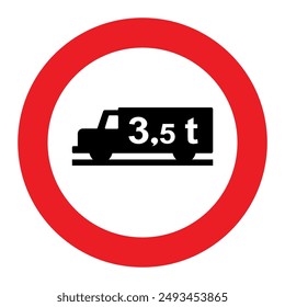 Denied entry to all kinds of vehicles transporting goods if their maximum authorized weight is higher than the one indicated on the sign. Prohibits the access even if they drive empty.