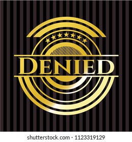 Denied golden emblem