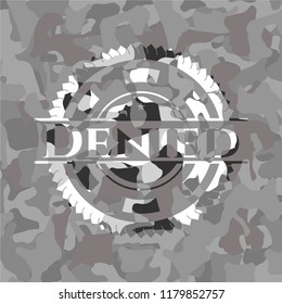 Denied on grey camo pattern