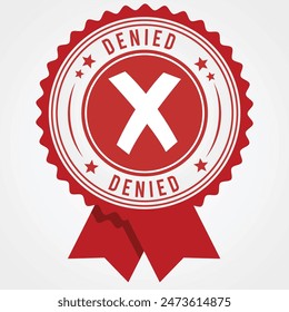 Denied Ribbon in Red Shade