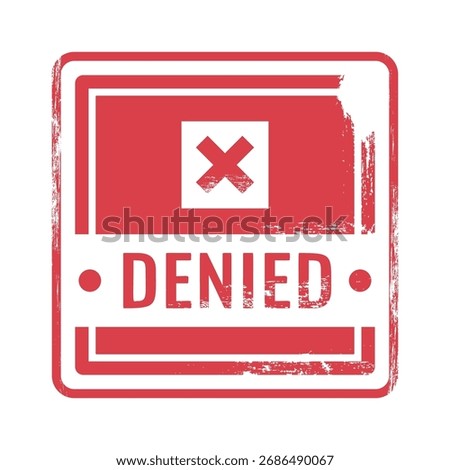 Denied rubber stamp obsolete shape