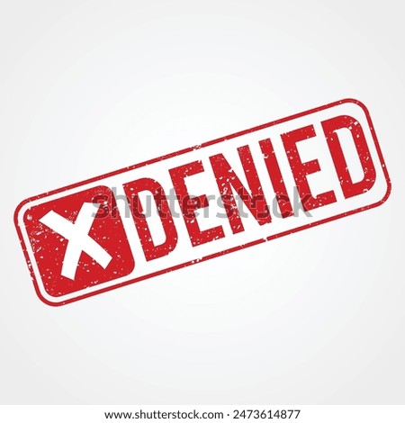 Denied stamp in Grunge Red Shade