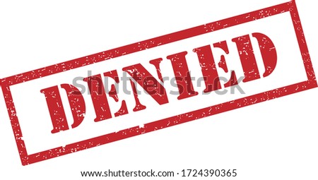 Denied Stamp. Red Text Rubber Stamp Ink - Vector.