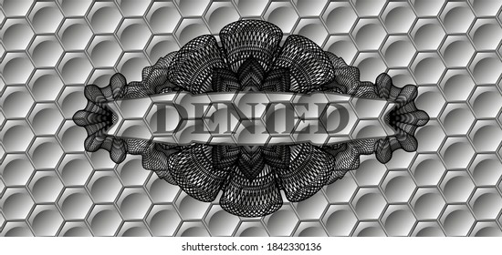 denied text inside Linear grey pattern realistic badge. Trendy background. Artistic illustration. 