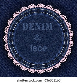 Denim blue background with round sewn jeans patch and lace. Vector illustration