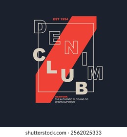 Denim Club New York  typography  fashion clothing graphic tee