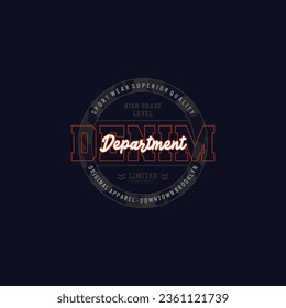  denim department typography graphic design, for t-shirt prints, vector illustration 