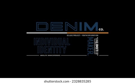 Creador de denim, tipografía abstracta eslogan de diseño moderno. Swatches globales. Gráficos de ilustraciones vectoriales para camisetas impresas, ropa, fondo, afiche, pancarta, postal y contenido de medios sociales.