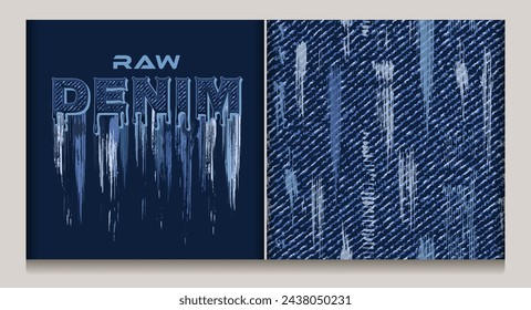 Denim pattern, label with text. Smudged dripping paint, vertical paint brush strokes on textured background. For clothing, t shirt, surface design. Grunge style