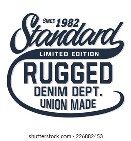 Denim standard typography, t-shirt graphics, vectors