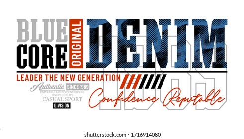 Denim stylish typography slogan for t-shirt. Leader The New Generation. Abstract design with the grunge and denim style. Vector print, typography, poster. Global swatches.