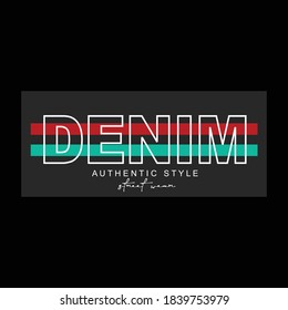 denim text,letters typography graphic t shirt print vector illustration design