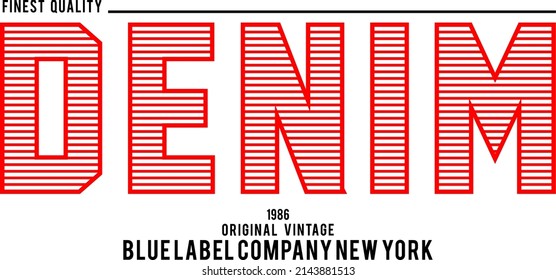 denim typography design vector for print t shirt