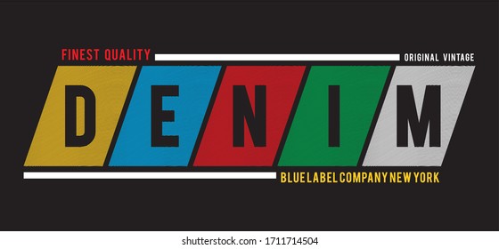 denim typography for print t shirt
