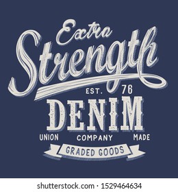 Denim Typography, Tee Shirt Graphics, Vectors