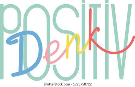 "Denk positiv" handgezeichnete Vektorschrift auf Deutsch, auf Englisch bedeutet "Think positiv". Farbige Handschrift isoliert auf weiß. Positives Lifestyle-Konzept. Vector Art 