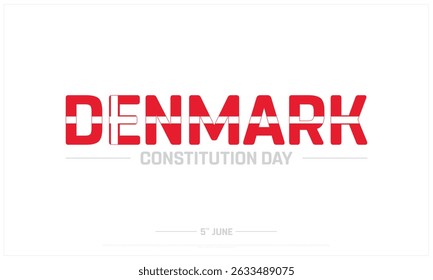 Denmark Constitution Day on white background, Typographic Design of Denmark Constitution Day, Vector Design of Denmark Constitution Day, Denmark Constitution Day Design
