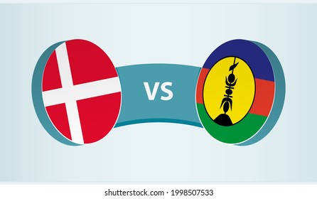 Denmark versus New Caledonia, team sports competition concept. Round flag of countries.