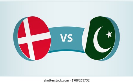 Denmark versus Pakistan, team sports competition concept. Round flag of countries.