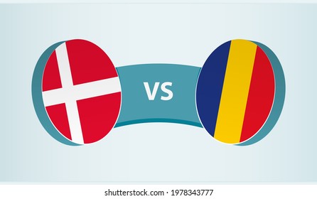 Denmark versus Romania, team sports competition concept. Round flag of countries.