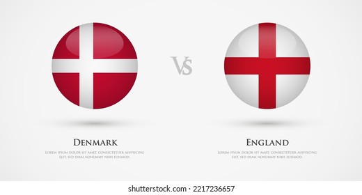 Denmark vs England country flags template. The concept for game, competition, relations, friendship, cooperation, versus