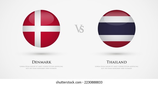 Denmark vs Thailand country flags template. The concept for game, competition, relations, friendship, cooperation, versus.