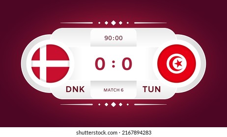 Denmark vs Tunisia Match. Football 2022. World Football Championship Competition infographic. Group Stage. Group D. Poster, announcement, game score. Scoreboard template. Vector illustration