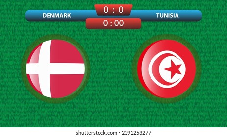 Denmark vs Tunisia scoreboard template for soccer tournament . Vector illustration. Sport template.