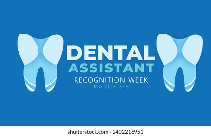 Dental Assistant Week. Hintergrund, Banner, Karte, Poster, Vorlage. Vektorgrafik.