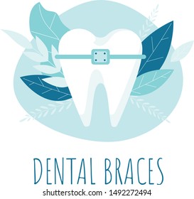 Dental braces. Healthy tooth. Oral dental hygiene. Dental care Tooth vector Concept. 