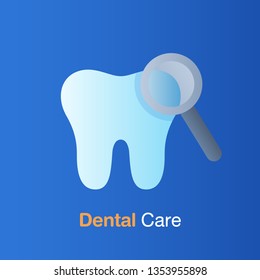 Dental care concept. Good hygiene tooth, prevention, check up and dental treatment. Vector illustration.