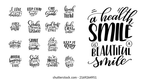 Dental care hand drawn quote. Typography lettering for poster. Dentists make world a better place one smile at a time. Vector illustration.