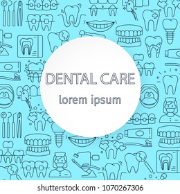 Dental care pattern with outline icons of clinic services dentistry orthodontics oral health care hygiene dental instruments. Flat style vector illustration. Framed rhomb with place for text