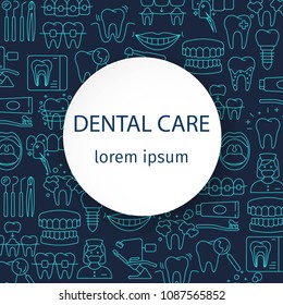 Dental care pattern with outline icons of clinic services dentistry orthodontics oral health care hygiene dental instruments. Flat style vector illustration. Framed rhomb with place for text