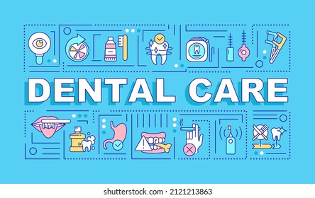 Dental care word concepts blue banner. Maintain healthy gums. Cleaning session. Infographics with icons on color background. Isolated typography. Vector illustration with text. Arial-Black font used