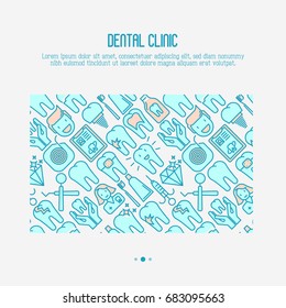 Dental clinic concept with thin line icons related to teeth treatment, dental equipment, oral hygiene. Vector illustration for web page, banner, print media.