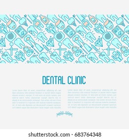 Dental clinic concept with thin line icons related to teeth treatment, dental equipment, oral hygiene. Vector illustration for web page, banner, print media.