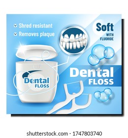 Dental Floss Oral Hygiene Product Banner Vector. Dental Floss With Fluoride Blank Container, Equipment For Brush Teeth And Bubbles On Bright Advertising Poster. Colored Concept Template Illustration