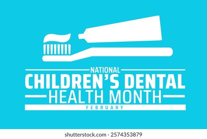 Children’s Dental Health Month or Children Dental Health Month background banner or poster design template. observed every year in February. Holiday concept. Use to any Template, card, poster, placard